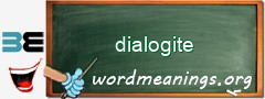 WordMeaning blackboard for dialogite